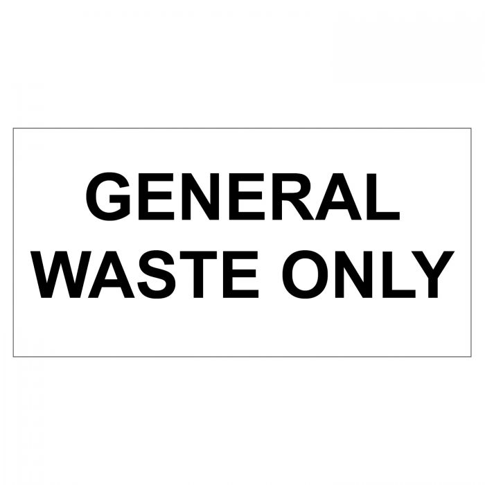 General Waste Only Stickers - 150mm x 75mm - White with Black Text - (Single)